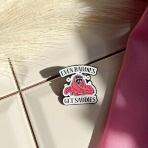 Ženkliukas ,,Even baddies get saddies"